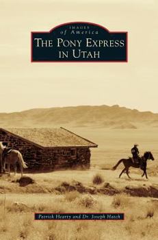 Hardcover Pony Express in Utah Book