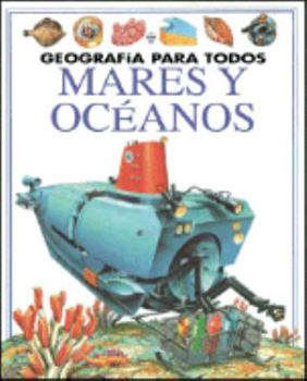 Paperback Geografia Para Todos Mares y Oceanos (Spanish Edition) [Spanish] Book