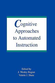 Hardcover Cognitive Approaches To Automated Instruction Book