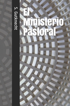 Paperback El Ministerio Pastoral [Spanish] Book