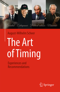 Hardcover The Art of Timing: Experiences and Recommendations Book