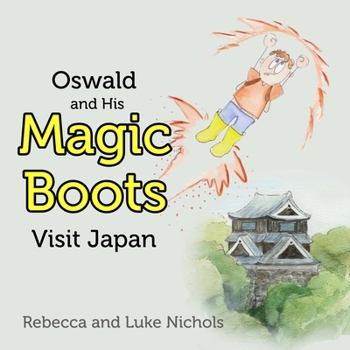Paperback Oswald and His Magic Boots Visit Japan Book