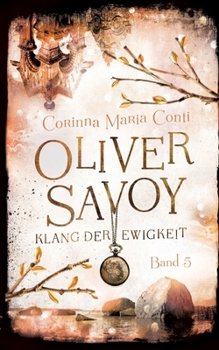 Oliver Savoy: Klang der Ewigkeit (German Edition)