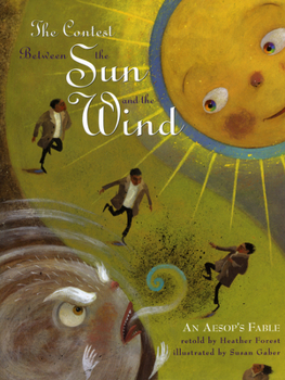 Hardcover The Contest Between the Sun and the Wind: An Aesop's Fable Book