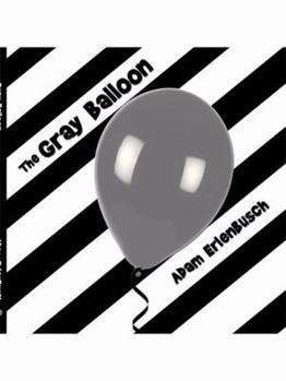 Paperback The Gray Balloon Book