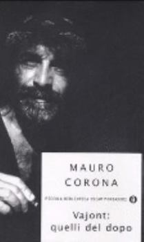 Paperback CORONA MAURO - VAJONT: QUELLI [Italian] Book
