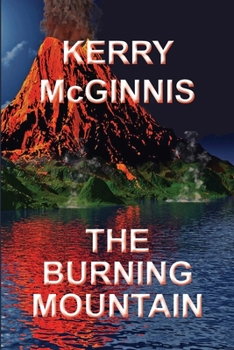 Paperback The Burning Mountain Book