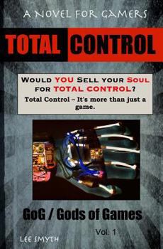 Paperback Total Control: A Novel for Gamers Book