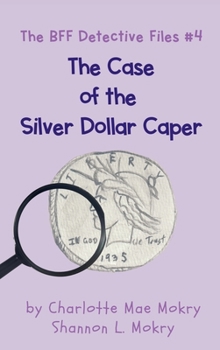 Hardcover The Case of the Silver Dollar Caper Book