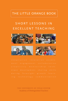 Hardcover The Little Orange Book: Short Lessons in Excellent Teaching Book