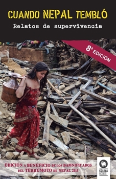 Paperback Cuando Nepal tembló [Spanish] Book