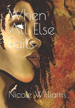 Paperback When All Else Fails Book