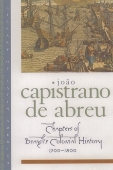 Paperback Chapters of Brazil's Colonial History 1500-1800 Book