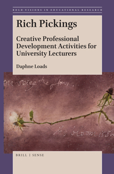 Paperback Rich Pickings: Creative Professional Development Activities for University Lecturers Book