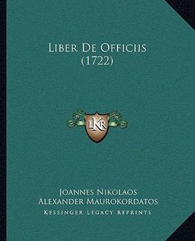 Paperback Liber De Officiis (1722) [Latin] Book