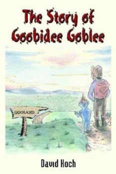 Paperback The Story of Goobidee Goblee Book