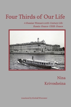 Paperback Krivosheina: A Russian Woman's 20th-Century Life Book