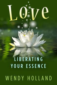 Paperback Love: Liberating Your Essence Book