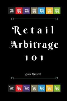 Paperback Retail Arbitrage 101 Book