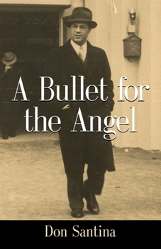 Paperback A Bullet for the Angel Book