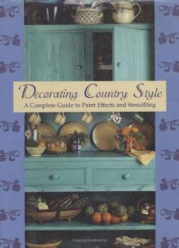 Paperback Decorating Country Style: A Complete Guide to Paint Effects and Stenciling Book