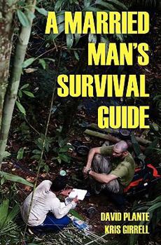 Paperback A Married Man's Survival Guide Book