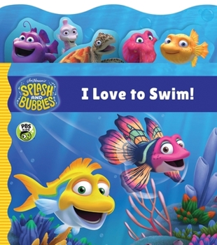 Board book Splash and Bubbles: I Love to Swim! Tabbed Board Book