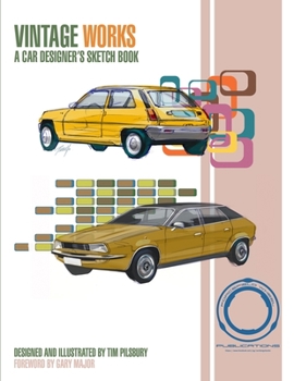 Paperback Vintage Works: A Car Designers Sketchbook Book