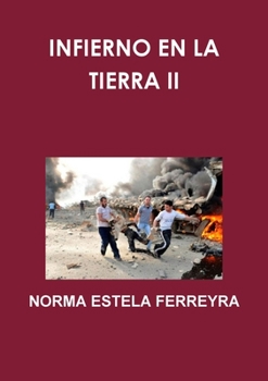 Paperback Infierno En La Tierra II [Spanish] Book