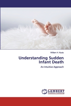 Paperback Understanding Sudden Infant Death Book