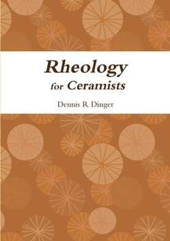 Paperback Rheology for Ceramists Book