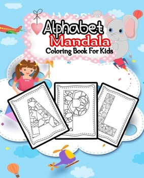 Paperback Alphabet Mandala Coloring Book For Kids Book