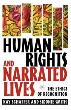 Paperback Human Rights and Narrated Lives: The Ethics of Recognition Book