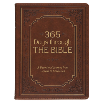 Leather Bound 365 Days Through the Bible; A Devotional Journey Book