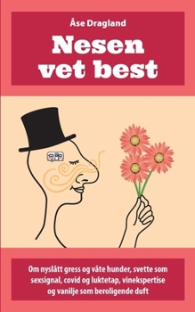 Paperback Nesen vet best [Norwegian_Bokmal] Book