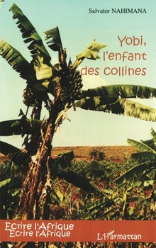 Paperback Yobi, l'enfant des collines [French] Book