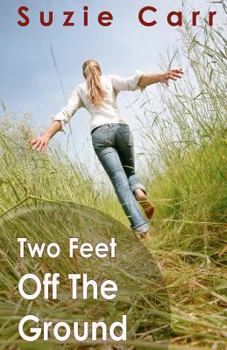 Paperback Two Feet Off The Ground Book