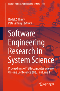 Paperback Software Engineering Research in System Science: Proceedings of 12th Computer Science On-Line Conference 2023, Volume 1 Book