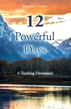 Paperback 12 Powerful Days: A Teaching Devotional Book