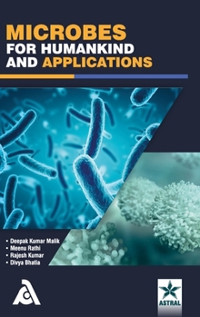 Hardcover Microbes for Humankind and Applications Book