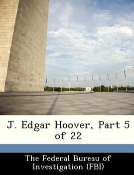 Paperback J. Edgar Hoover, Part 5 of 22 Book