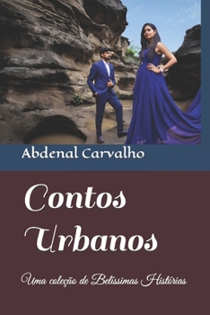 Paperback Contos Urbanos: Uma coleção de Belíssimas Histórias [Portuguese] Book