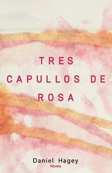 Tres Capullos De Rosa