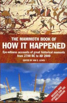 Paperback The Mammoth Book of How It Happened Book