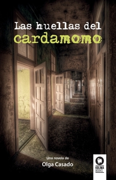 Paperback Las huellas del cardamomo [Spanish] Book