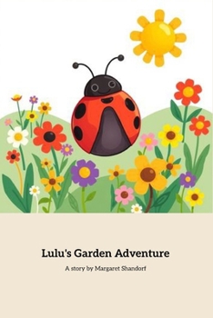 Paperback Lu Lu's Garden Adventure Book