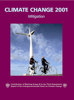 Paperback Climate Change 2001: Mitigation: Contribution of Working Group III to the Third Assessment Report of the Intergovernmental Panel on Climate Change Book