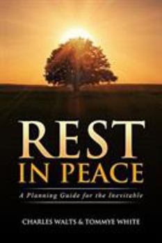 Paperback Rest in Peace: A Planning Guide for the Inevitable Book