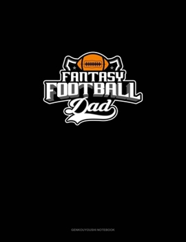 Paperback Fantasy Football Dad: Genkouyoushi Notebook Book