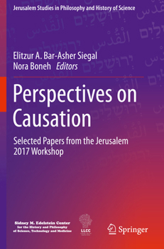 Paperback Perspectives on Causation: Selected Papers from the Jerusalem 2017 Workshop Book